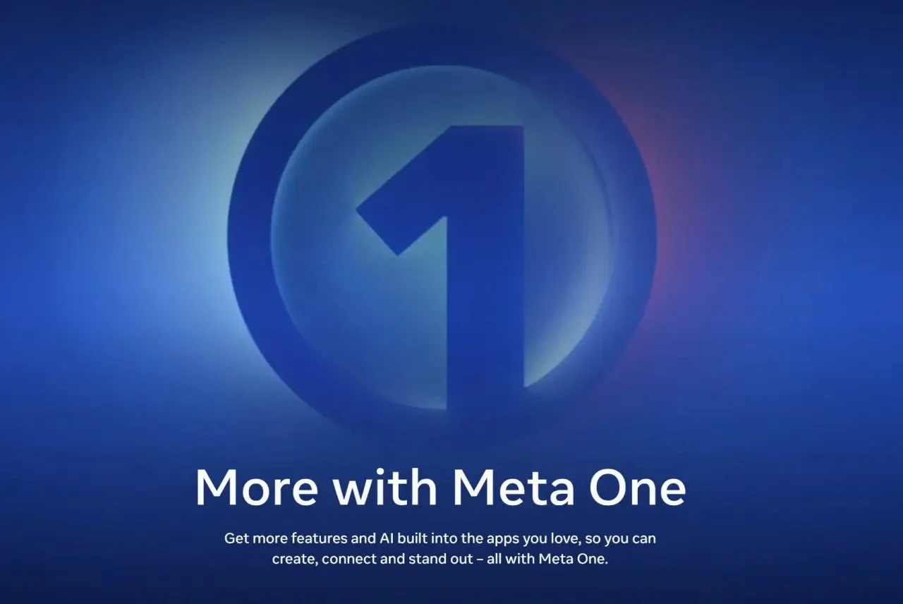 اشتراك Meta One ينطلق عالميًا بخطط تبدأ من 2.99 دولار 1 اشتراك Meta One ينطلق عالميًا بخطط تبدأ من 2.99 دولار