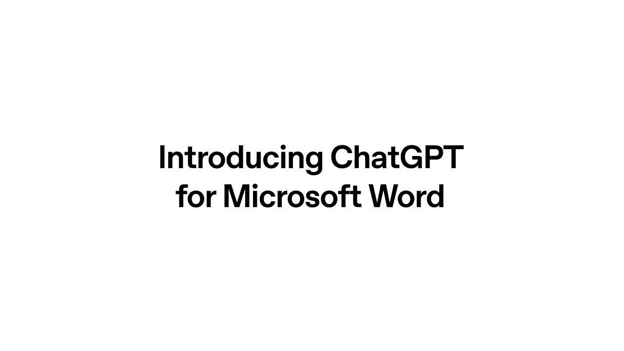 ChatGPT في Word يصل رسميًا لجميع الخطط مع أدوات تحرير متقدمة