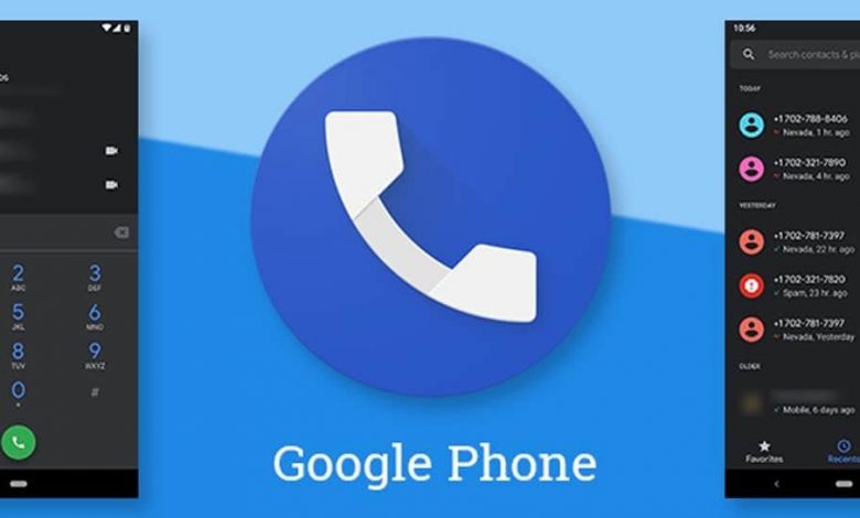 Google Phone كيف يمكنك تثبيته على أي هاتف اندرويد
