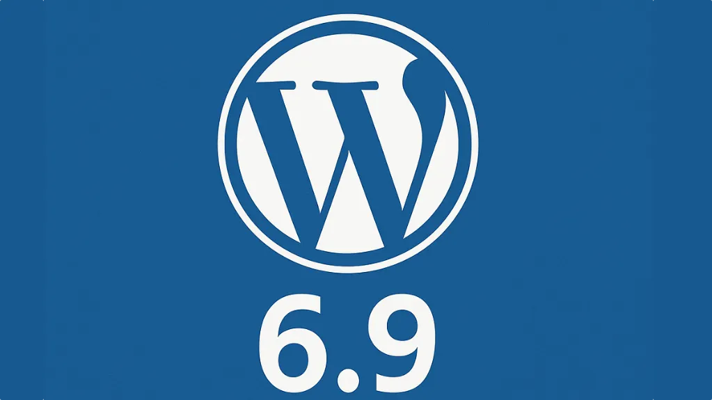 WordPress 6.9 يقدم تجربة تحرير أسرع وتصميماً أسهل للمواقع 11 WordPress 6.9