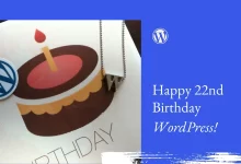 WordPress يحتفل بمرور 22 عامًا على تأسيسه