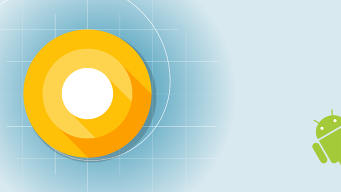 [Google I/O] جوجل تؤكد صدور الاندرويد O أواخر الصيف : هذه هي الاجهزة المتوافقة 4