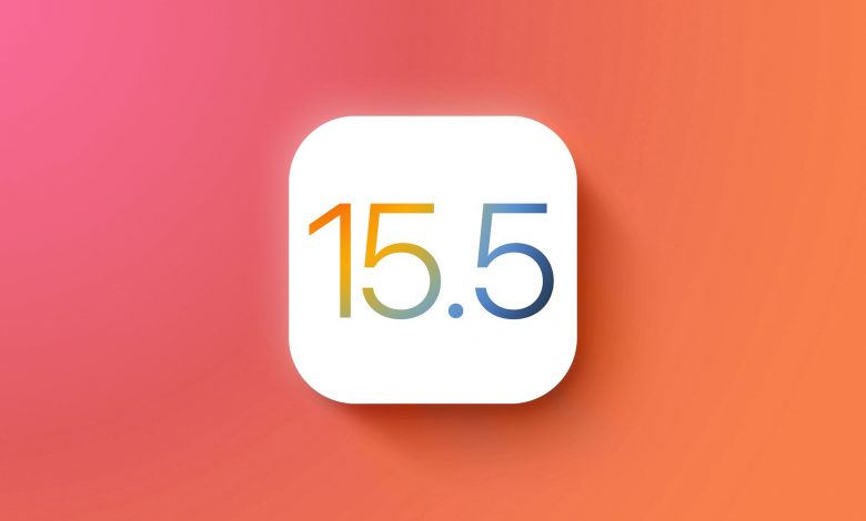 آبل تطلق iOS 15.5