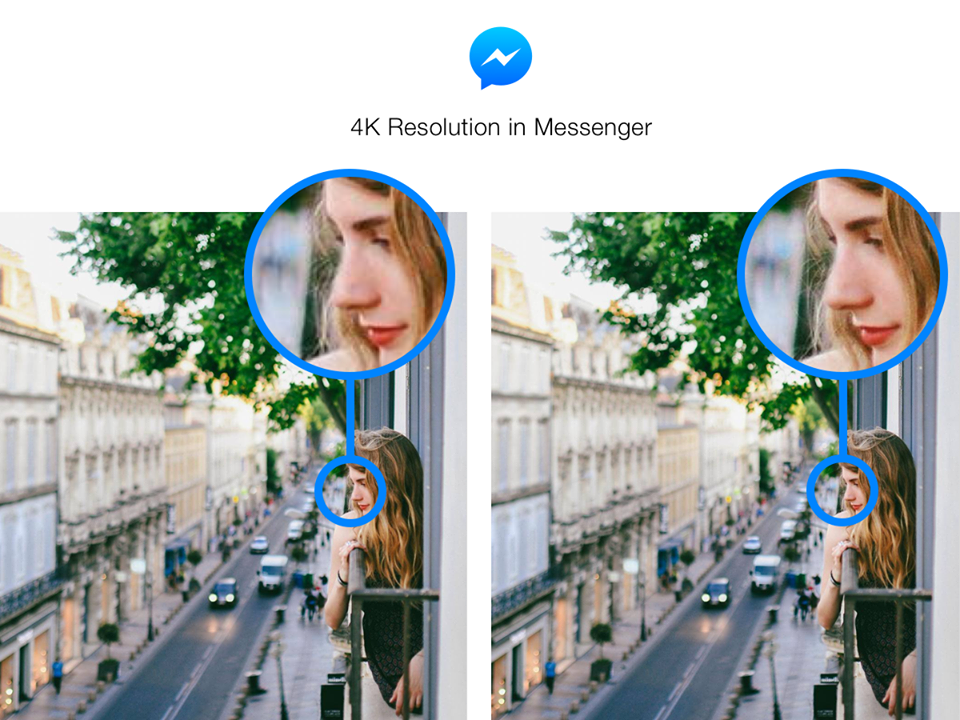 تطبيق فيس بوك ماسنجر يدعم الان الصور بدقة 4K