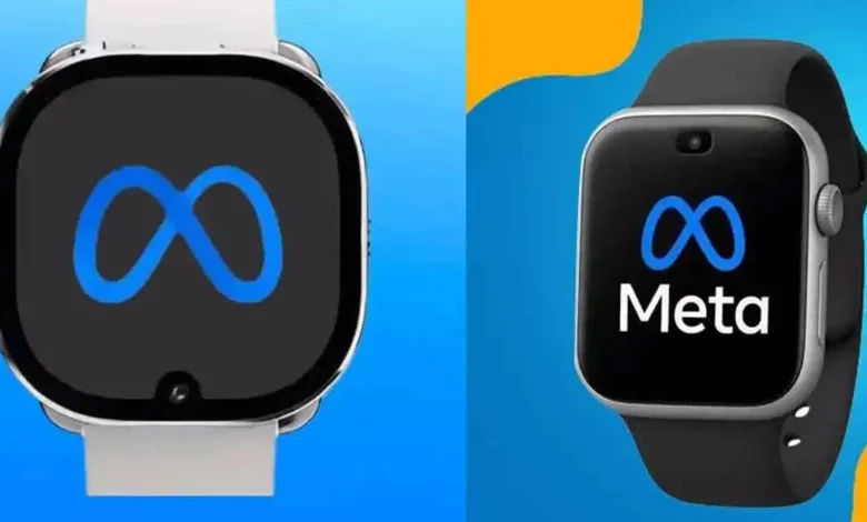 شركة ميتا تخطط لإطلاق أول ساعة ذكية