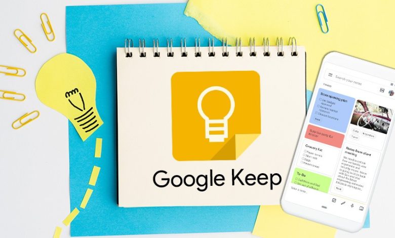 كيف تستفيد من Google Keep