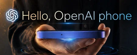 هل تطلق OpenAI هاتف ذكي خاص بها 4 هل تطلق OpenAI هاتف ذكي خاص بها